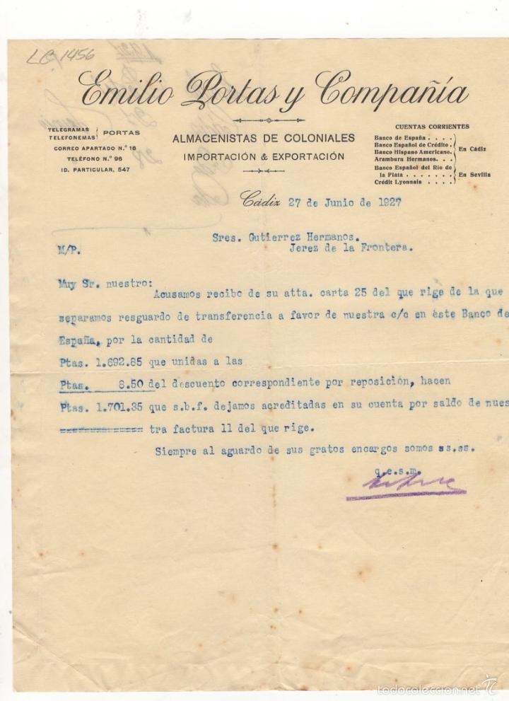 Alte Rechnungen: FACTURA. EMILIO PORTAS Y COMPA&Ntilde;IA, ALMACENISTAS DE COLONIALES, CADIZ, 1927.