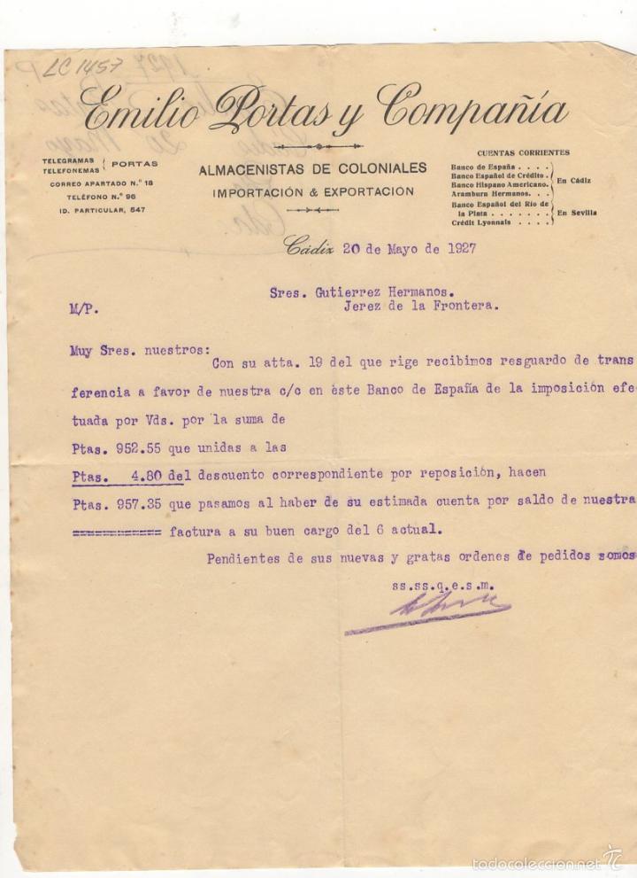 Alte Rechnungen: FACTURA. EMILIO PORTAS Y COMPA&Ntilde;IA, ALMACENISTAS DE COLONIALES, CADIZ, 1927.