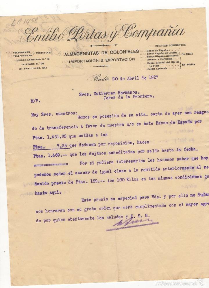 Alte Rechnungen: FACTURA. EMILIO PORTAS Y COMPA&Ntilde;IA, ALMACENISTAS DE COLONIALES, CADIZ, 1927.