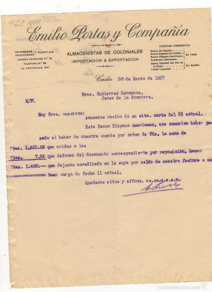 Alte Rechnungen: FACTURA. EMILIO PORTAS Y COMPA&Ntilde;IA, ALMACENISTAS DE COLONIALES, CADIZ, 1927.