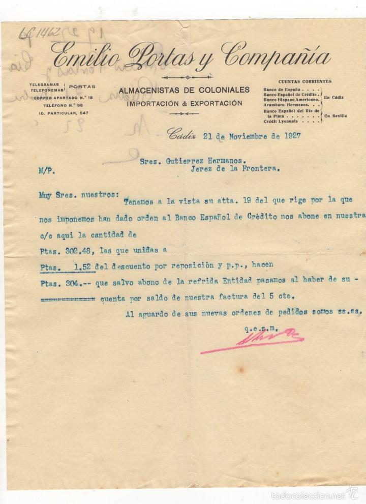 Alte Rechnungen: FACTURA. EMILIO PORTAS Y COMPA&Ntilde;IA, ALMACENISTAS DE COLONIALES, CADIZ, 1927.