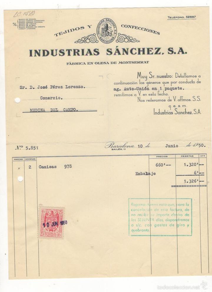 Factures anciennes: FACTURA. INDUSTRIAS SANCHEZ, S.A., TEJIDOS Y CONFECCIONES, BARCELONA, 1950.