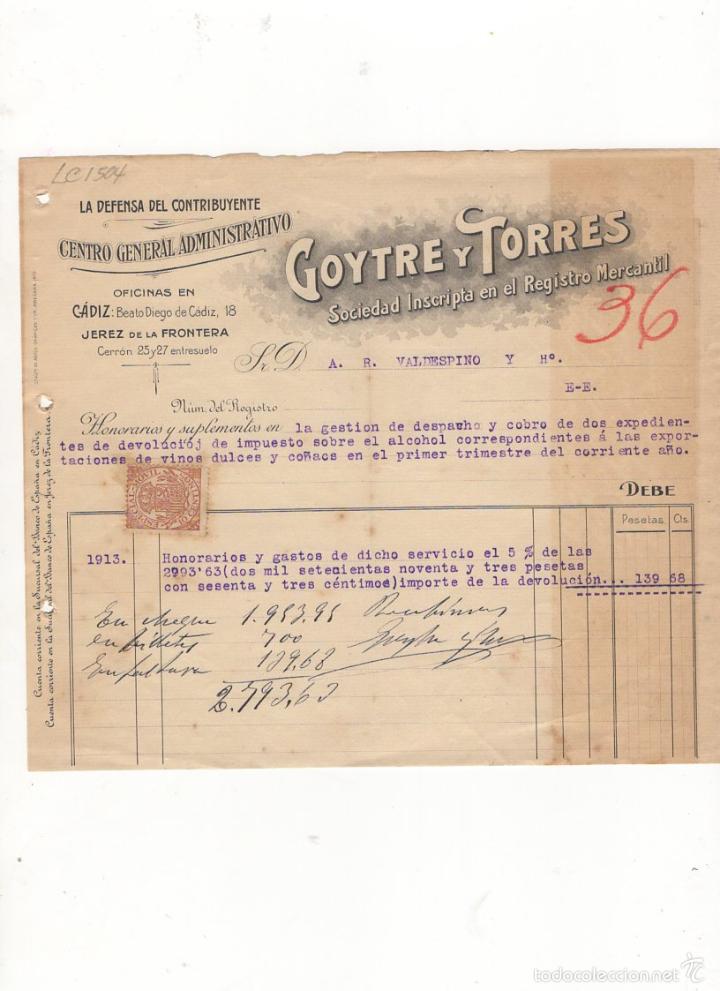 Factures anciennes: FACTURA. GOYTRE Y TORRES, LA DEFENSA DEL CONTRIBUYENTE, CENTRO ADMINISTRATIVO, CADIZ.1913