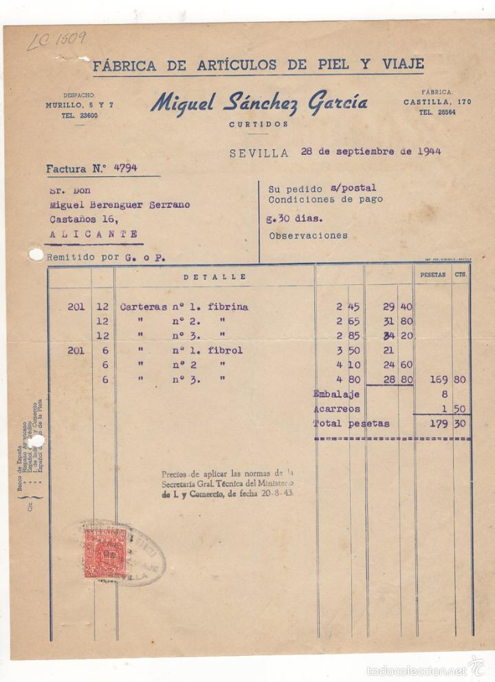 Old Invoices: FACTURA. MIGUEL SANCHEZ GARCIA, FABRICA DE ARTICULOS DE PIEL Y VIAJE, SEVILLA, 1944.