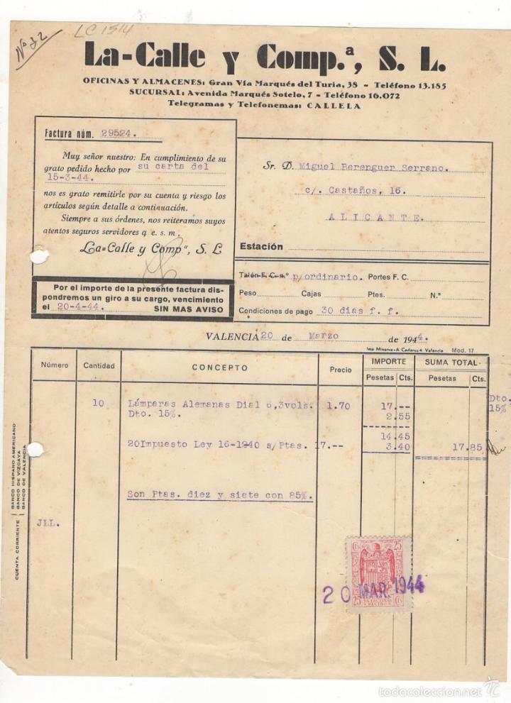 Old Invoices: FACTURA. LA CALLE Y COMPA&Ntilde;IA, S.L., VALENCIA,  1944.