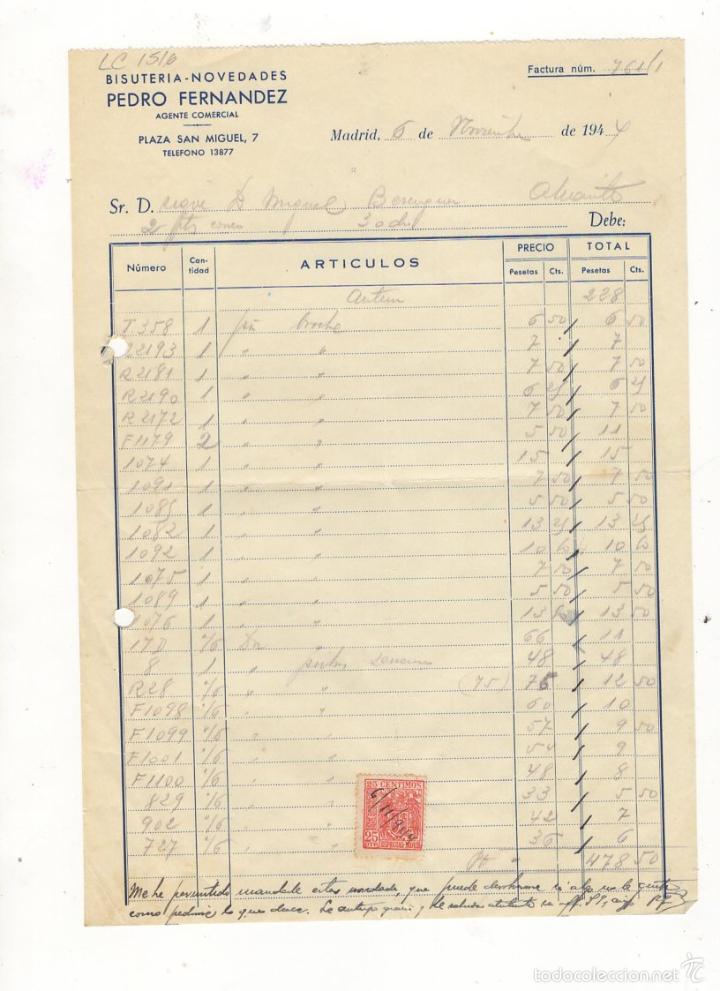 Factures anciennes: FACTURA. PEDRO FERNANDEZ, AGENTE COMERCIAL, BISUTERIA Y NOVEDADES, MADRID, 1944.
