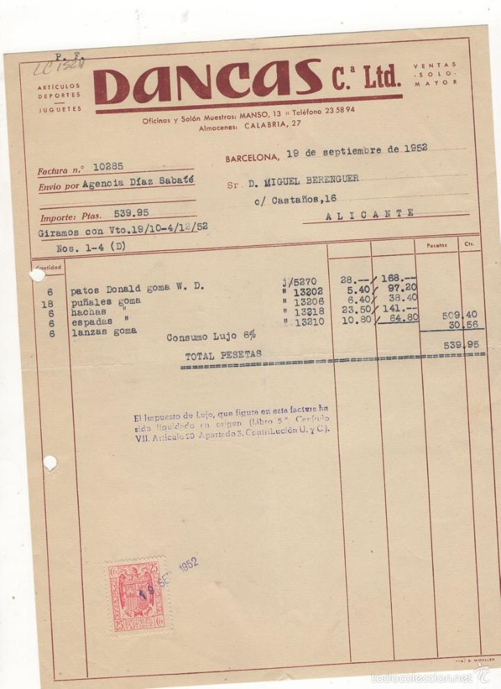 Factures anciennes: FACTURA. DANCAS, COMPA&Ntilde;IA LTD., ARTICULOS DE DEPORTES Y JUGUETERIA, BARCELONA, 1952.