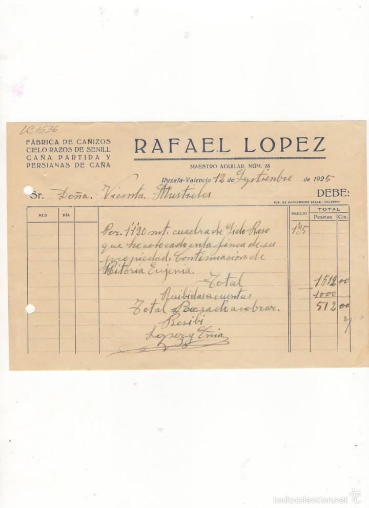 Factures anciennes: FACTURA. RAFAEL LOPEZ, FABRICA DE CA&Ntilde;IZOS, CIELOS RAZOS Y PERSIANAS, VALENCIA, 1925.