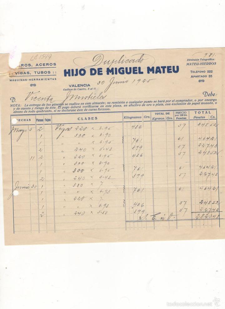 Factures anciennes: FACTURA. HIJO DE MIGUEL MATEU, ALMACEN DE HIERROS, ACEROS, VIGUETAS, VALENCIA, 1925.