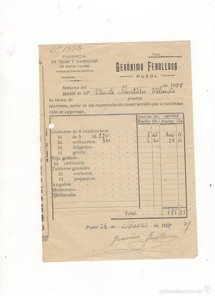 Factures anciennes: FACTURA. GERONIMO FENOLLOSA, FABRICA DE TEJAS Y LADRILLOS, PUZOL, 1927.