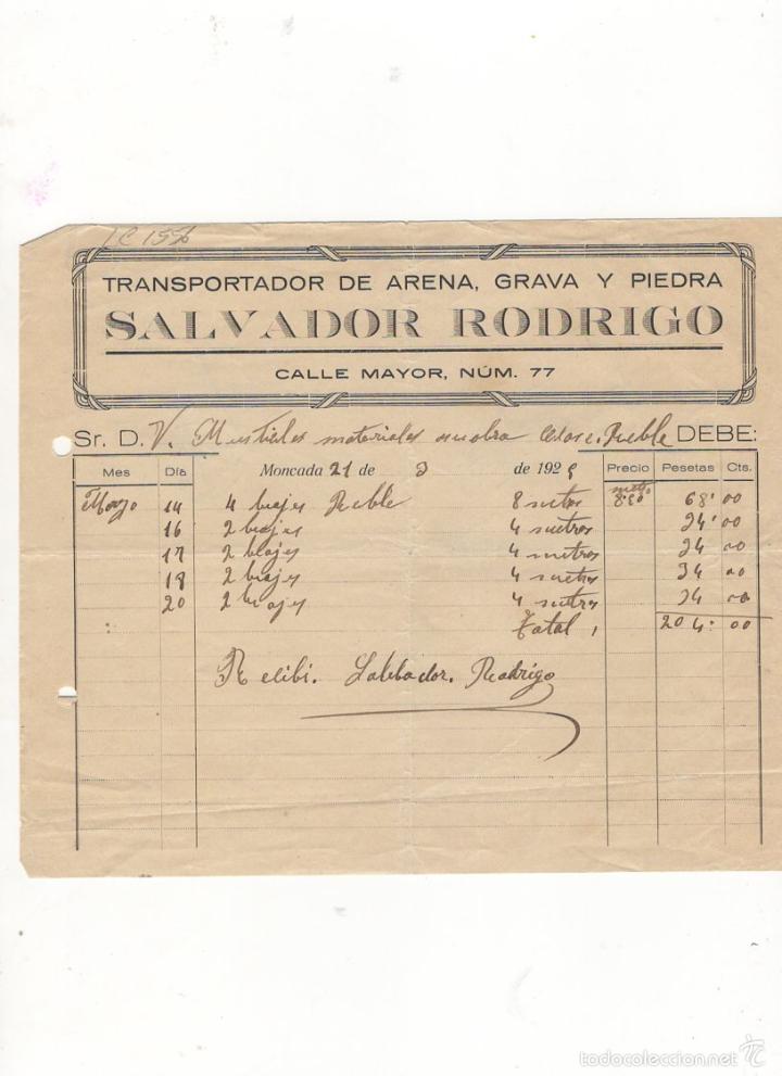 Factures anciennes: FACTURA. SALVADOR RODRIGO, TRASPORTADOR DE ARENA, GRAVA Y PIEDRA, MONCADA, 1928.