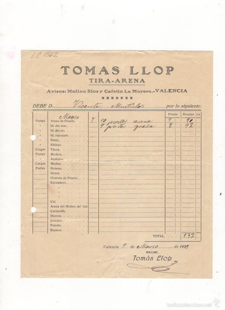 Factures anciennes: FACTURA. TOMAS LLOP, TIRA - ARENA, VALENCIA, 1929.