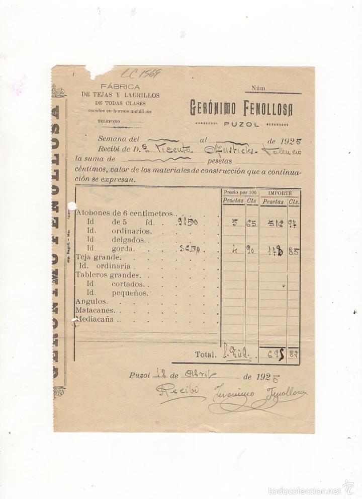 Factures anciennes: FACTURA. GERONIMO FENOLLOSA, FABRICA DE TEJAS Y LADRILLOS, PUZOL, 1925.