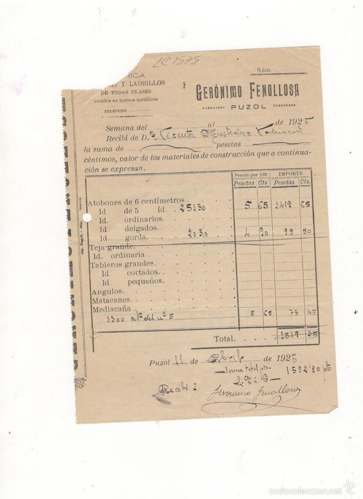 Factures anciennes: FACTURA. GERONIMO FENOLLOSA, FABRICA DE TEJAS Y LADRILLOS, PUZOL, 1925.