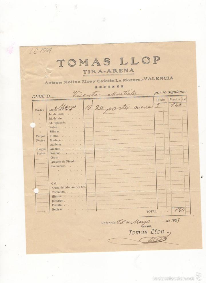 Old Invoices: FACTURA. TOMAS LLOP, TIRA - ARENA, VALENCIA, 1929.
