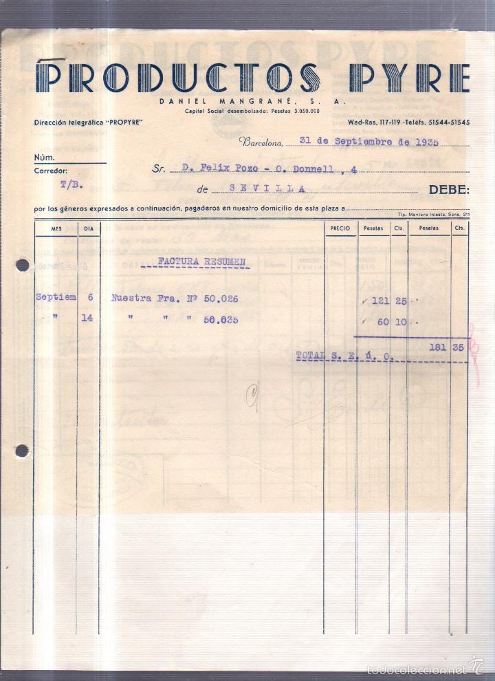 Old Invoices: FACTURA. PRODUCTOS PYRE. DANIEL MANGRANE S.A. 3 HOJAS. BARCELONA. 1935.