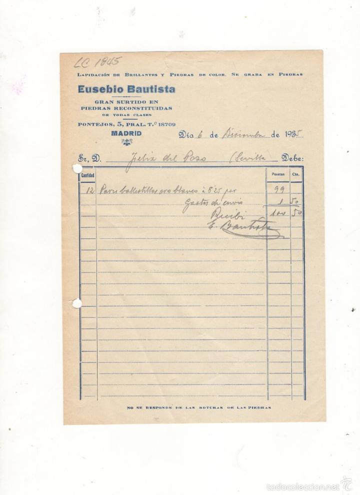 Old Invoices: FACTURA. EUSEBIO BAUTISTA, LAPIDACION DE BRILLANTES Y PIEDRAS DE COLOR, MADRID, 1935.