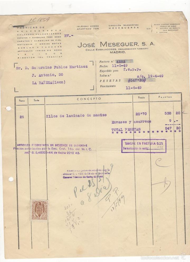 Old Invoices: FACTURA. JOSE MESEGUER, S.A., FABRICA DE REGENERADOS, CALZADOS VARIOS, MADRID, 1949.