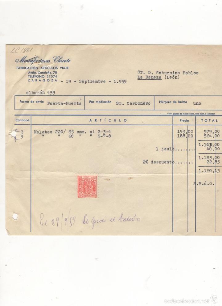 Old Invoices: FACTURA. MANUFACTURAS CHICOTE, FABRICACION DE ARTICULOS DE VIAJE, ZARAGOZA, 1959.