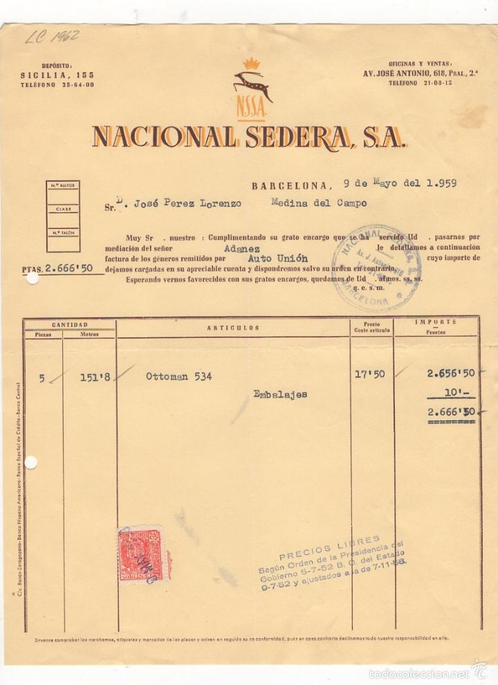 Old Invoices: FACTURA. NACIONAL SEDERA, S.A., BARCELONA, 1959.