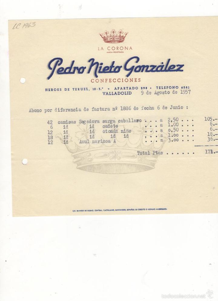 Old Invoices: FACTURA. PEDRO NIETO GONZALEZ, CONFECCIONES &acute;&acute;LA CORONA&acute;&acute;, VALLADOLID, 1957.