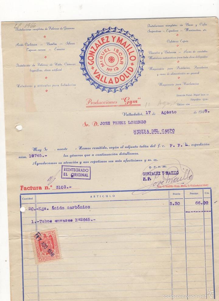 Old Invoices: FACTURA. GONZALEZ Y MAILLO, MIGUEL ISCAR, PRODUCCIONES &acute;&acute;GYM&acute;&acute;, VALLADOLID, 1948.
