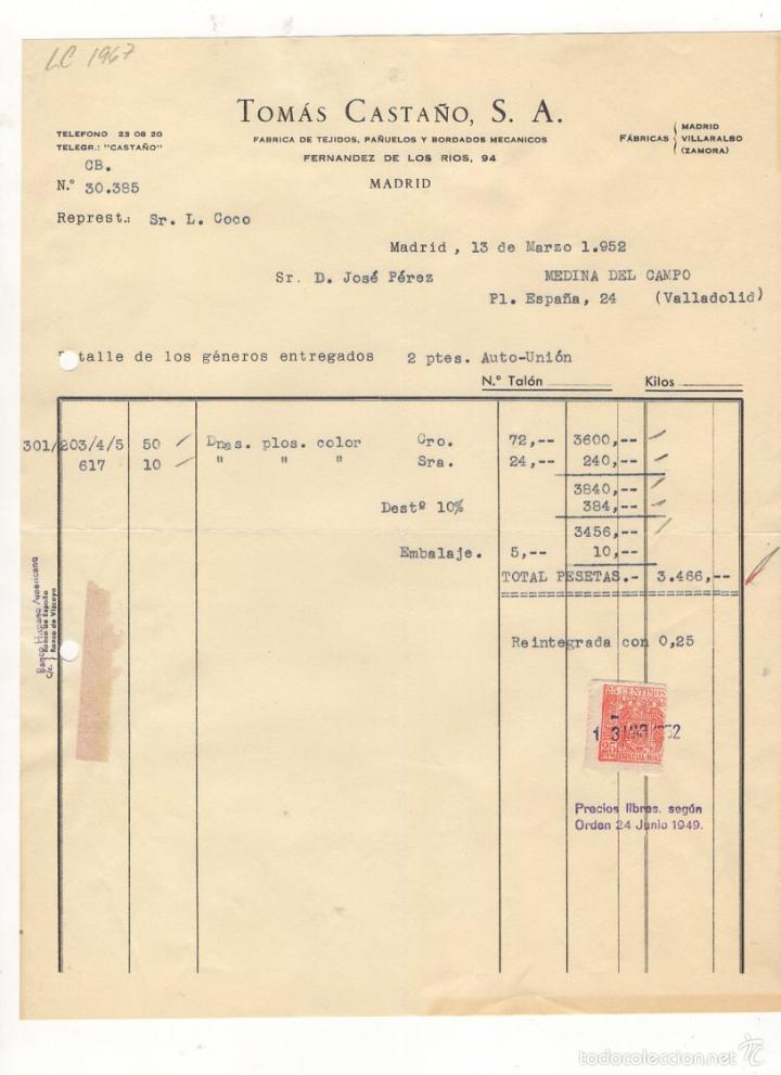 Old Invoices: FACTURA. TOMAS CASTA&Ntilde;O, S.A., FABRICA DE TEJIDOS , PA&Ntilde;UELOS, BORDADOS . MADRID, 1952.