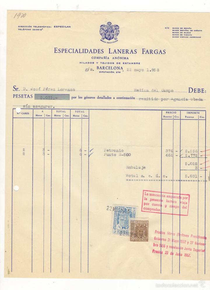 Old Invoices: FACTURA. ESPECIALIDADES LANERAS FARGAS, HILADOS Y TEJIDOS DE ESTAMBRE, BARCELONA, 1958.