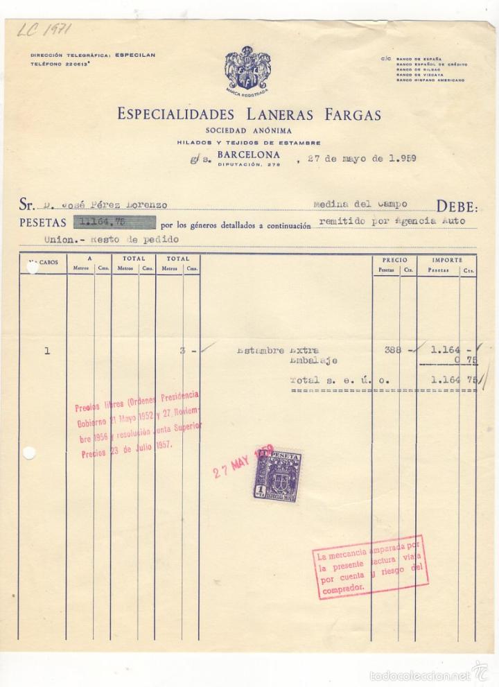 Old Invoices: FACTURA. ESPECIALIDADES LANERAS FARGAS, HILADOS Y TEJIDOS DE ESTAMBRE, BARCELONA, 1959.