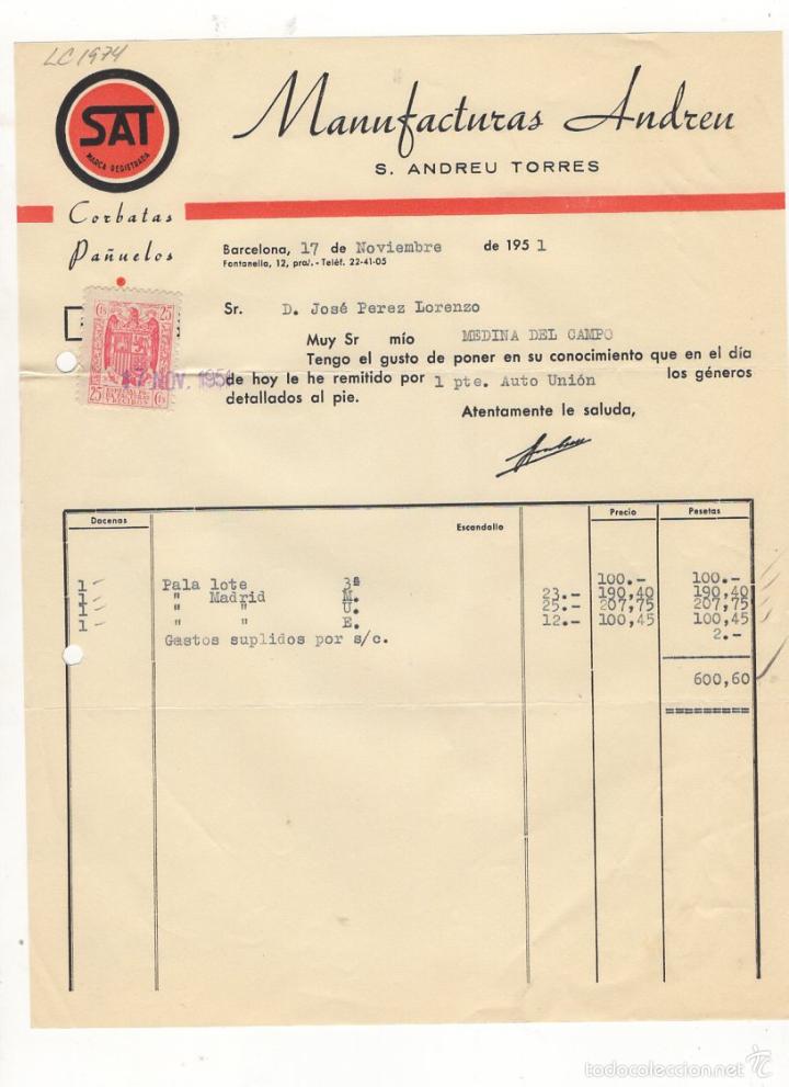 Old Invoices: FACTURA. MANUFACTURAS ANDREU, S. ANDREU TORRES, CORBATAS, PA&Ntilde;UELOS, ETC., BARCELONA,1951