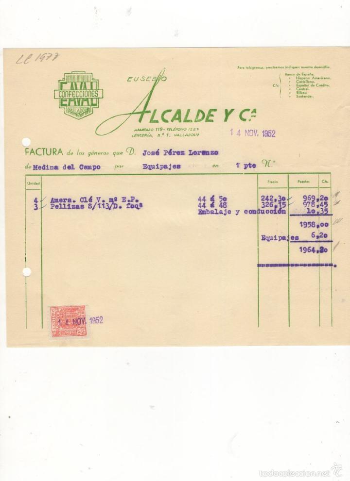 Old Invoices: FACTURA. EUSEBIO ALCALDE Y COMPA&Ntilde;IA, CONFECCIONES EAVAL, VALLADOLID, 1952.