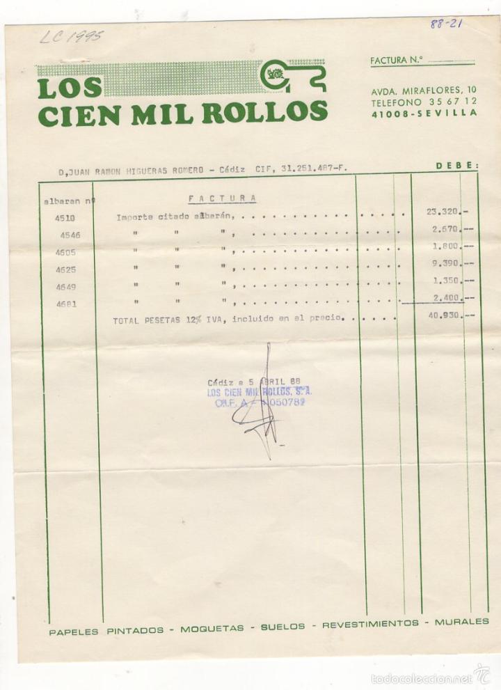 Old Invoices: FACTURA. LOS CIEN MIL ROLLOS, CADIZ, 1988.