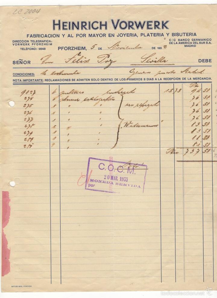 Old Invoices: FACTURA. HEINRICH VORWERK, FABRICACION AL POR MAYOR EN JOYERIA, PFORZHEIM, 1932.