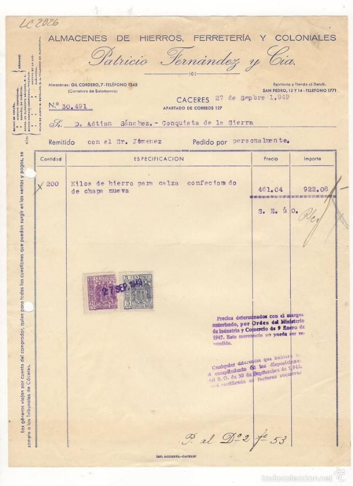 Facturas antiguas: FACTURA. ALMACENES DE HIERROS, FERRETERIA Y COLONIALES, PATRICIO FERNANDEZ,CACERES, 1949.