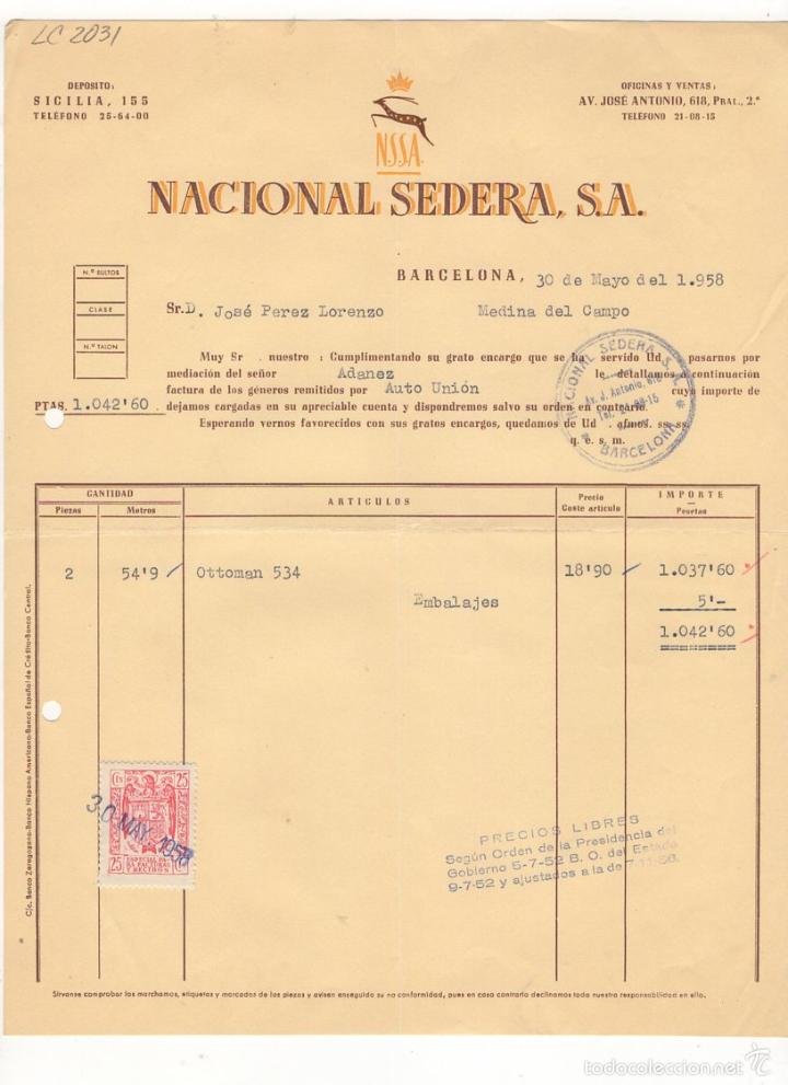 Facturas antiguas: FACTURA. NACIONAL SEDERA, S.A., BARCELONA, 1958.