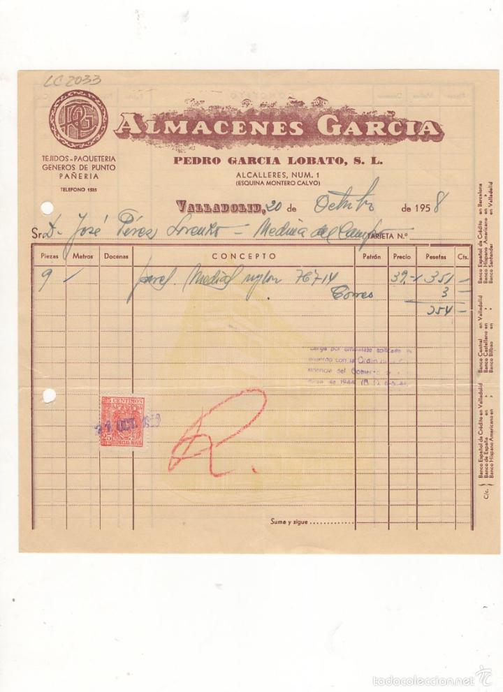 Facturas antiguas: FACTURA. ALMACENES GARCIA, PEDRO GARCIA LOBATO, TEJIDOS, PAQUETERIA, ETC., VALLADOLID, 1958