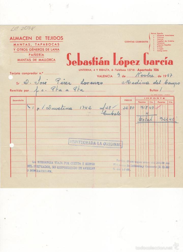 Old Invoices: FACTURA. SEBASTIAN LOPEZ GARCIA, ALMACEN DE TEJIDOS, VALENCIA, 1957.