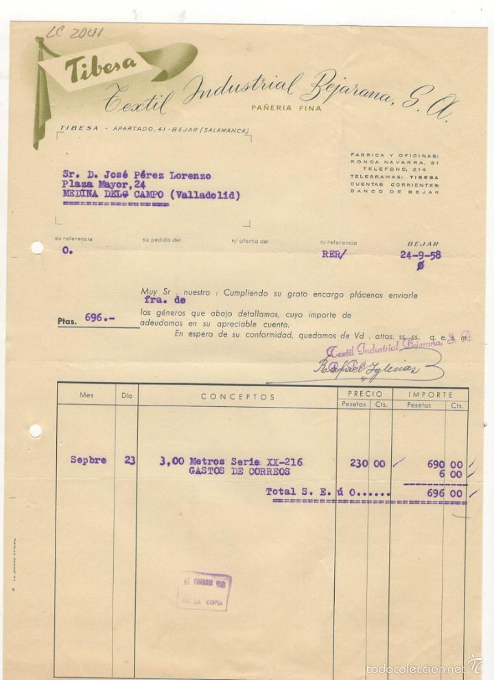 Old Invoices: FACTURA. TIBESA, TEXTIL INDUSTRIAL BEJARANA, S.A., PA&Ntilde;ERIA FINA, VALLADOLID, 1958.