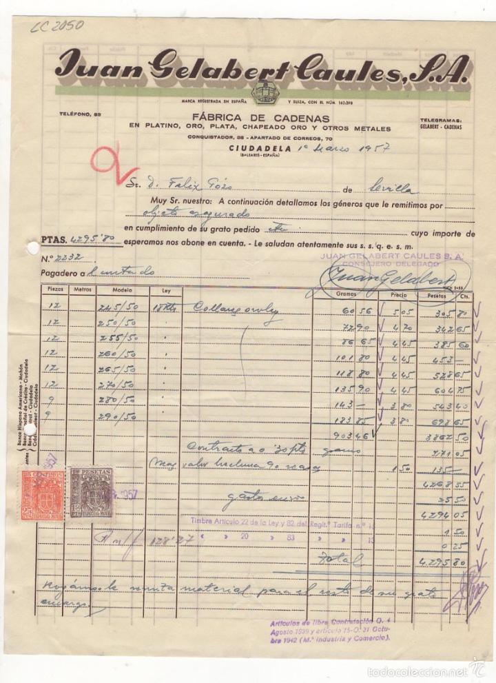 Old Invoices: FACTURA. JUAN GELABERT CAULES, S.A., FABRICA DE CADENAS, CIUDADELA, 1957.