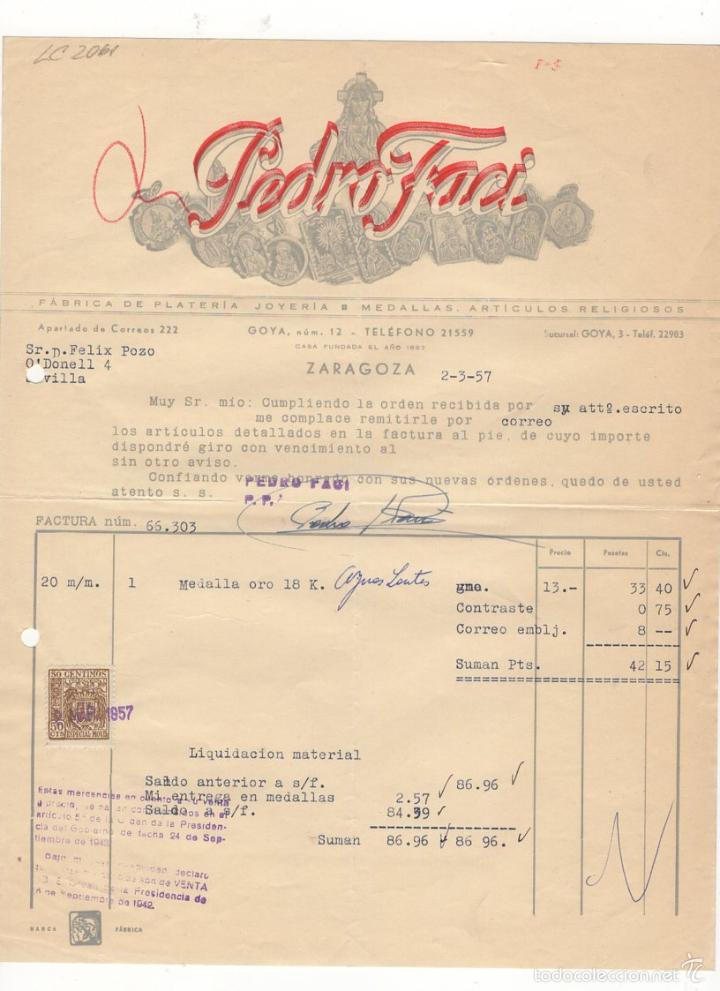Facturas antiguas: FACTURA. PEDRO FACI, FABRICA DE PLATERIA, JOYERIA , ETC., ZARAGOZA, 1957.