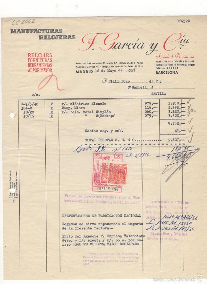 Facturas antiguas: FACTURA. F. GARCIA Y COMPA&Ntilde;IA, MANUFACTURAS RELOJERAS, MADRID, 1957.