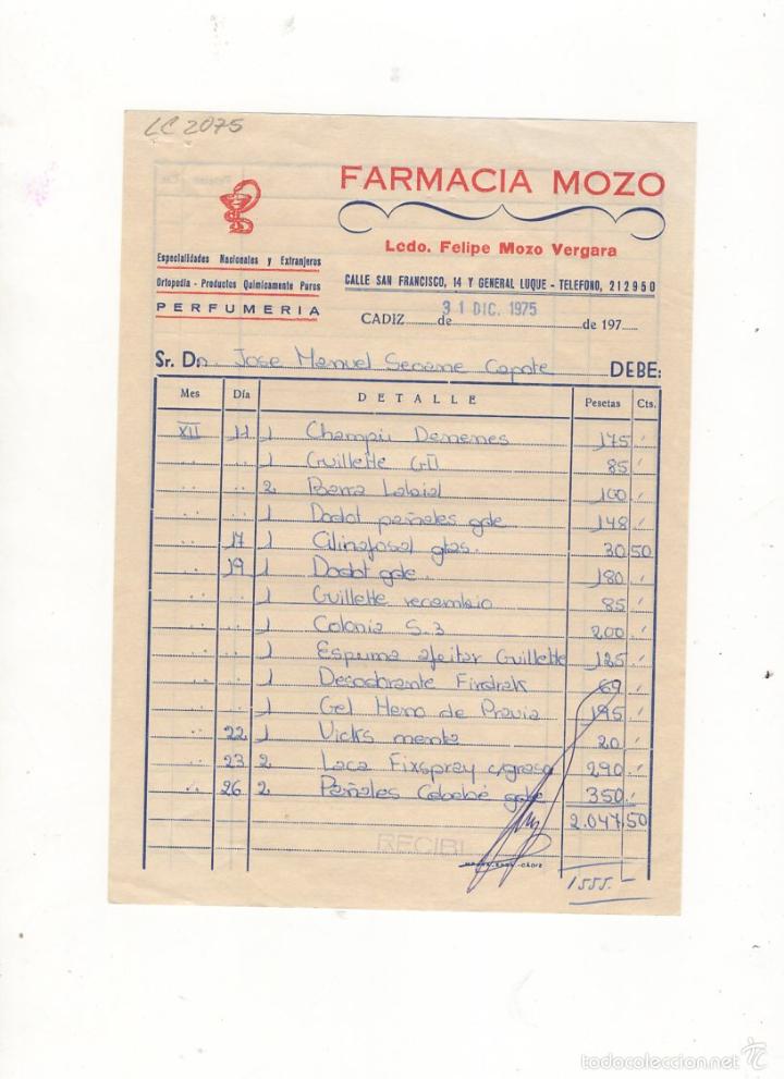 Facturas antiguas: FACTURA. FARMACIA MOZO, FELIPE MOZO VERGARA, ORTOPEDIA, PERFUMERIA. CADIZ, 1975.