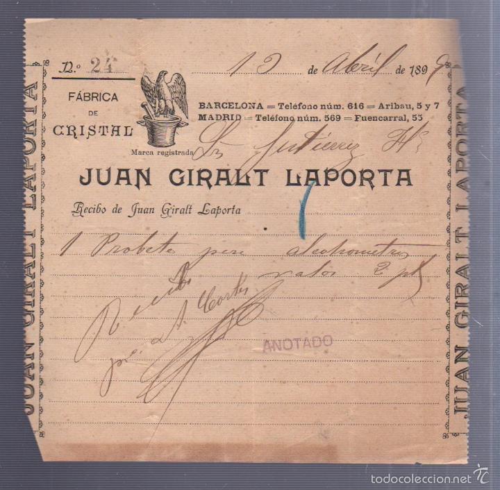 Alte Rechnungen: FACTURA. FABRICA DE CRISTAL. JUAN GIRALT LAPORTA. BARCELONA - MADRID 1899