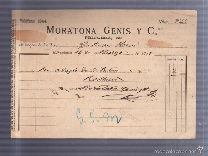 Facturas antiguas: FACTURA. MORATONA, GENIS Y CIA. BARCELONA. 1899