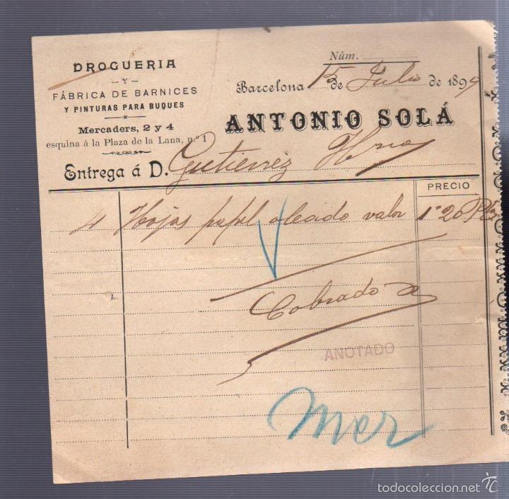 Facturas antiguas: FACTURA. DROGUERIA ANTONIO SOLA. BARCELONA. 1899