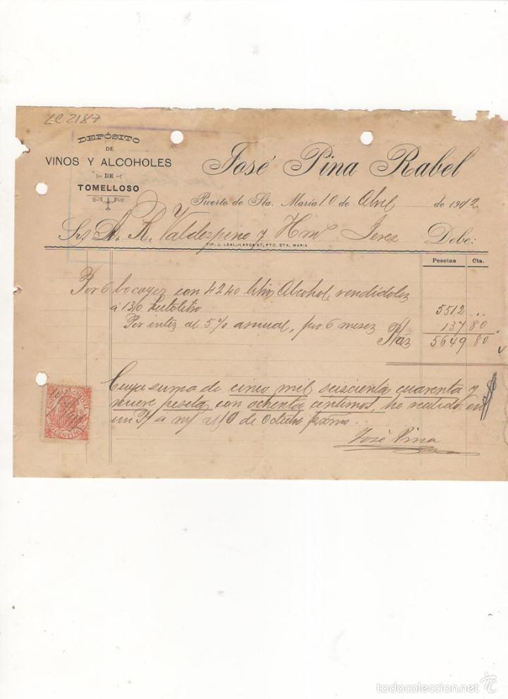 Alte Rechnungen: FACTURA. JOSE PINA RABEL, DEPOSITO DE VINOS Y ALCOHOLES, PTO. DE SANTA MARIA, 1942.