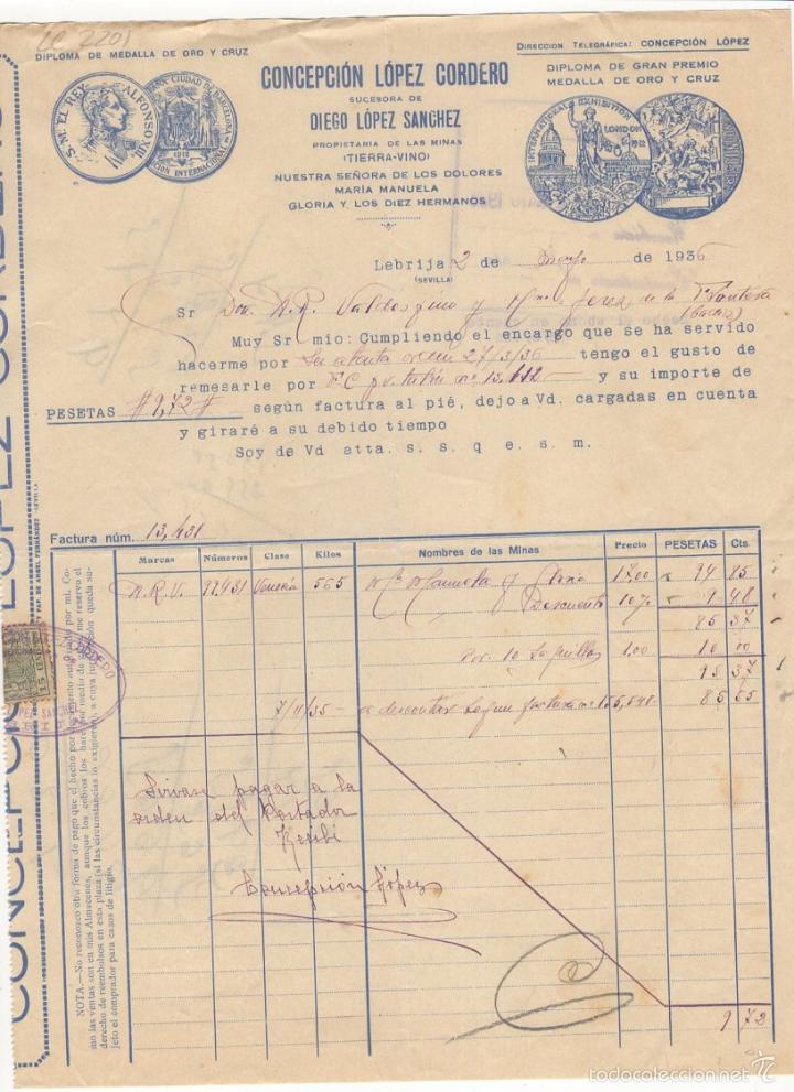 Alte Rechnungen: FACTURA. CONCEPCION LOPEZ CORDERO, PROPIETARIA DE LAS MINAS TIERRA - VINO, LEBRIJA, 1936.