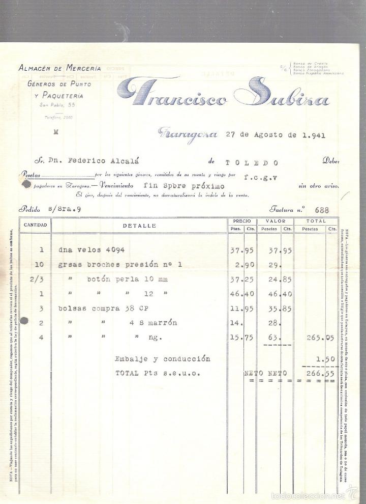 Factures anciennes: FACTURA. FRANCISCO SUBIZA. ALMACEN DE MERCERIA. ZARAGOZA. 1941