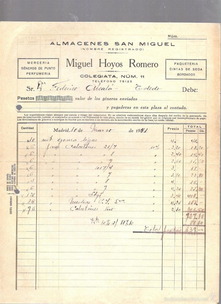 Factures anciennes: FACTURA. MIGUEL HOYOS ROMERO. ALMACENES SAN MIGUEL. MERCERIA. 1941