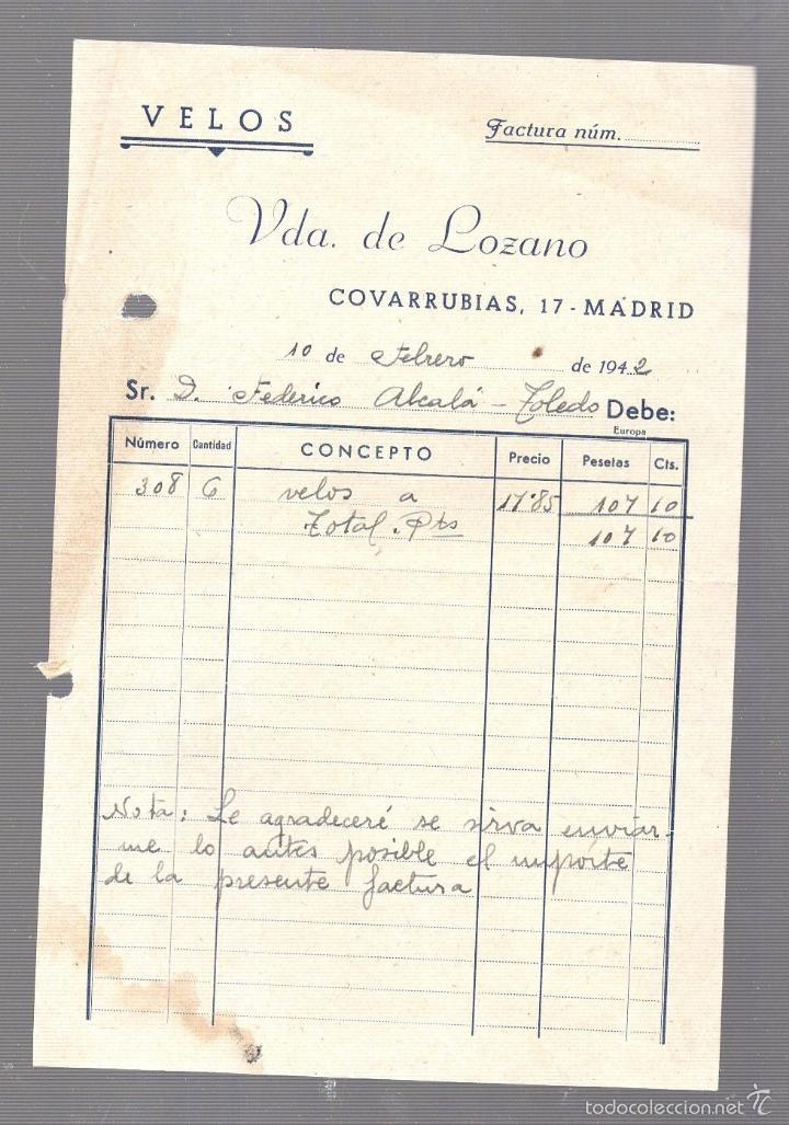 Factures anciennes: FACTURA. VDA. DE LOZANO. VELOS. MADRID. 1942